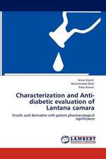 Characterization and Anti-diabetic evaluation of Lantana camara