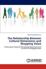 The Relationship Between Cultural Dimensions and Shopping Value