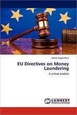 EU Directives on Money Laundering