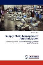 Supply Chain Management And Simulation