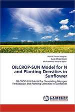 OILCROP-SUN Model for N and Planting Densities in Sunflower