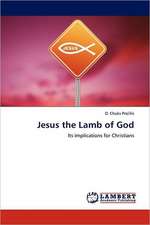 Jesus the Lamb of God