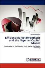 Efficient Market Hypothesis and the Nigerian Capital Market