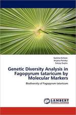 Genetic Diversity Analysis in Fagopyrum tataricum by Molecular Markers