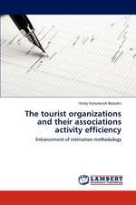 The tourist organizations and their associations activity efficiency