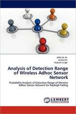 Analysis of Detection Range of Wireless Adhoc Sensor Network