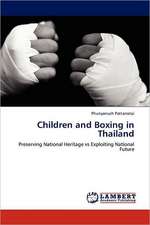 Children and Boxing in Thailand