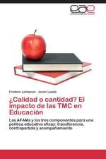 ¿Calidad o cantidad? El impacto de las TMC en Educación