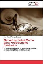 Manual de Salud Mental Para Profesionales Sanitarios