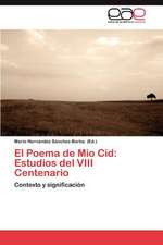 El Poema de Mio Cid