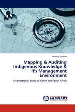 Mapping & Auditing Indigenous Knowledge & it's Management Environment