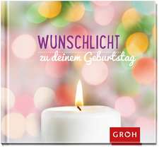 Wunschlicht zu deinem Geburtstag