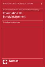 Information als Schutzinstrument