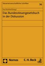 Das Bundessteuergesetzbuch in der Diskussion