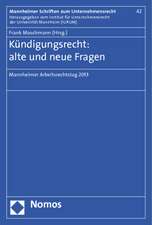 Kündigungsrecht: alte und neue Fragen