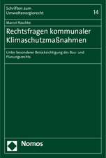 Rechtsfragen kommunaler Klimaschutzmaßnahmen