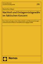 Nachteil und Einlagenrückgewähr im faktischen Konzern