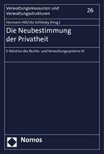 Die Neubestimmung der Privatheit