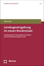 Landesgesetzgebung im neuen Bundesstaat