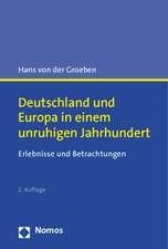 Deutschland und Europa in einem unruhigen Jahrhundert