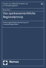 Stern, K: Sparkassenrechtliche Regionalprinzip