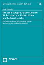 Der verfassungsrechtliche Rahmen für Fusionen von Universitäten und Fachhochschulen