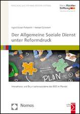 Der Allgemeine Soziale Dienst unter Reformdruck