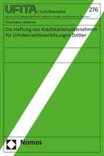 Die Haftung Von Kreditkartenunternehmen Fur Urheberrechtsverletzungen Dritter: Aktuelle Beitrage Des Kompetenznetzwerkes Korse