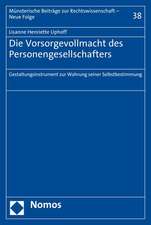 Die Vorsorgevollmacht des Personengesellschafters