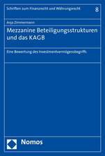 Mezzanine Beteiligungsstrukturen und das KAGB