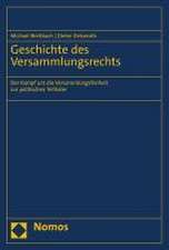 Geschichte des Versammlungsrechts