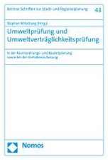 Umweltprüfung und Umweltverträglichkeitsprüfung