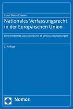 Nationales Verfassungsrecht in der Europäischen Union