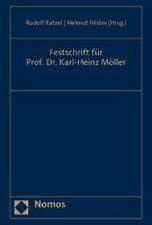 Festschrift für Prof. Dr. Karl-Heinz Möller