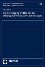 Die Beteiligung Dritter bei der Erbringung verdeckter Sacheinlagen