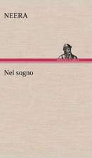 Nel Sogno: Scritti Critici E Letterari