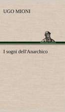 I Sogni Dell'anarchico: Purgatorio