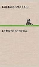 La Freccia Nel Fianco: Paradiso