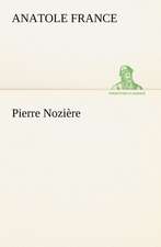 Pierre Nozi Re: Une Partie de La C Te Nord, L' Le Aux Oeufs, L'Anticosti, L' Le Saint-Paul, L'Archipel de La Madeleine