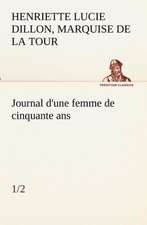 Journal D'Une Femme de Cinquante ANS (1/2): Dialogues