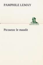 Picounoc Le Maudit: Moeurs Foraines