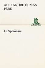 Le Speronare