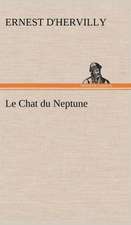 Le Chat Du Neptune: Moeurs Foraines