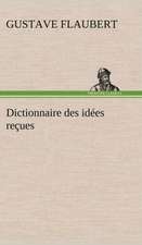 Dictionnaire Des Id Es Re Ues: La France, La Russie, L'Allemagne Et La Guerre Au Transvaal