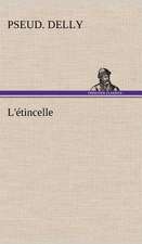 L'étincelle