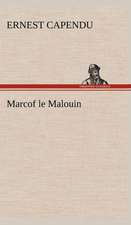 Marcof Le Malouin: Dialogues