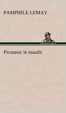 Picounoc Le Maudit: Moeurs Foraines