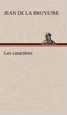 Les Caract Res: Moeurs Foraines