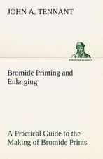 Bromide Printing and Enlarging a Practical Guide to the Making of Bromide Prints by Contact and Bromide Enlarging by Daylight and Artificial Light, Wi: Light Passenger Locomotive of 1851 United States Bulletin 240, Contributions from the Museum of History and Technology