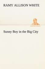 Sunny Boy in the Big City